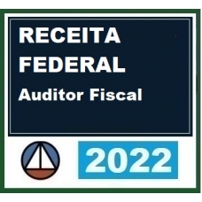 RFB - Auditor Fiscal (CERS 2022) Receita Federal Brasileira